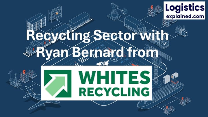 Recycling Sector (Waste Management) with Ryan Bernard from Whites Recycling