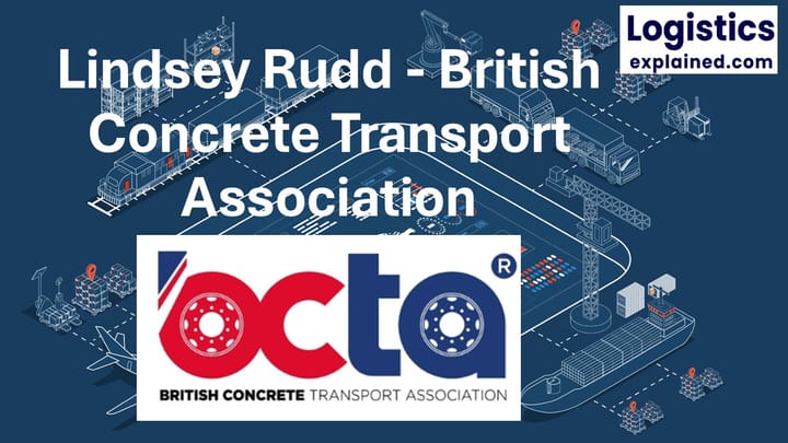 Lindsey Rudd - British Concrete Transport Association - Concrete Sector